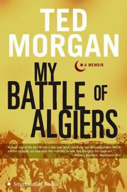 My Battle of Algiers A Memoir  9780061205767 Front Cover