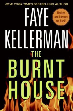 Burnt House A Peter Decker/Rina Lazarus Novel  9780061227325 Front Cover
