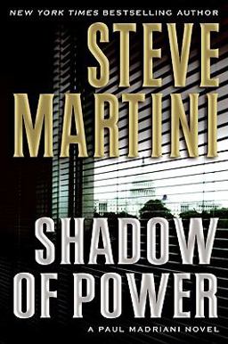 Shadow of Power A Paul Madriani Novel  9780061230882 Front Cover