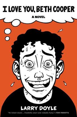 I Love You, Beth Cooper I Love You, Beth Cooper