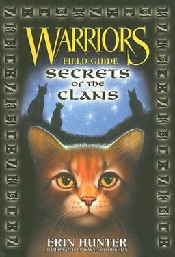 Warriors: Secrets of the Clans