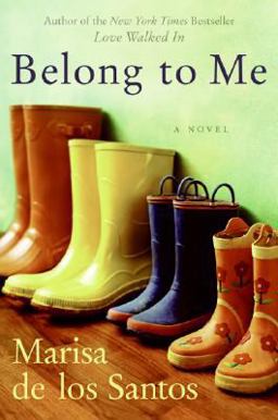 Belong to Me A Novel  9780061240270 Front Cover