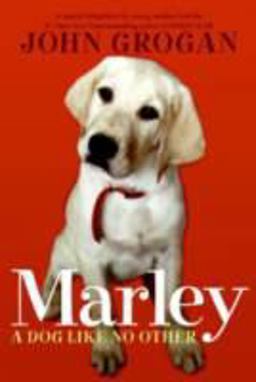 Marley A Dog Like No Other  9780061240355 Front Cover