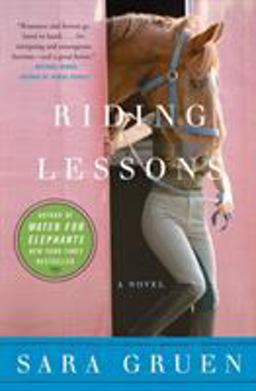 Riding Lessons A Novel  9780061241086 Front Cover