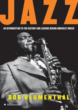 Jazz An Introduction to the History and Legends Behind America's Music  9780061241796 Front Cover