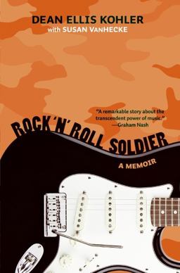 Rock 'n' Roll Soldier A Memoir  9780061242557 Front Cover