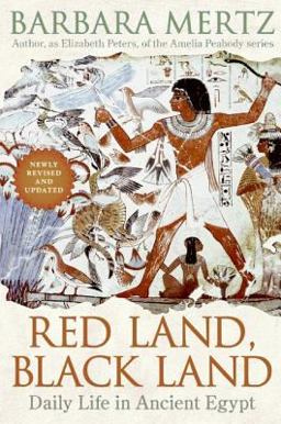 Red Land, Black Land Daily Life in Ancient Egypt 2nd 9780061252754 Front Cover