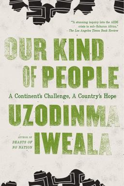 Our Kind of People A Continent's Challenge, a Country's Hope  9780061284915 Front Cover