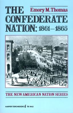 Confederate Nation, 1861-1865  9780061319655 Front Cover
