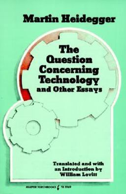 Question Concerning Technology And Other Essays  9780061319693 Front Cover