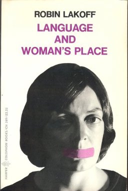 Language and the Woman's Place 1st 9780061320934 Front Cover