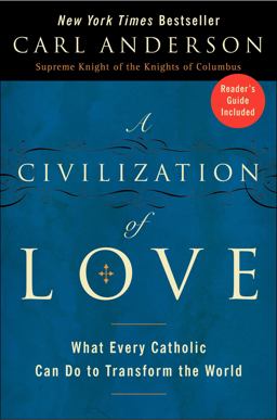 A Civilization of Love A Civilization of Love