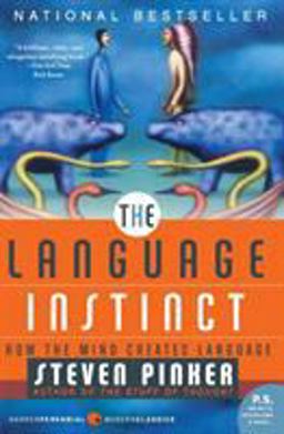 Language Instinct How the Mind Creates Language  9780061336461 Front Cover