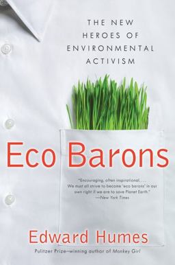 Eco Barons The New Heroes of Environmental Activism  9780061350306 Front Cover