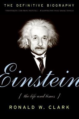 Einstein The Life and Times  9780061351846 Front Cover