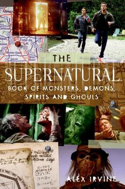 Supernatural Book of Monsters, Spirits, Demons, and Ghouls  9780061367038 Front Cover