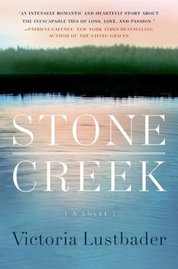 Stone Creek A Novel  9780061369216 Front Cover