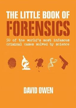 The Little Book of Forensics