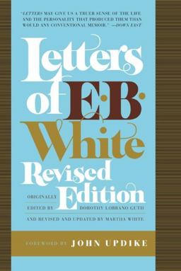 Letters of E. B. White  9780061374593 Front Cover