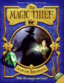 Magic Thief  9780061375903 Front Cover