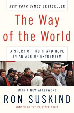 Way of the World A Story of Truth and Hope in an Age of Extremism  9780061430633 Front Cover