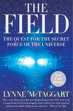 Field Updated Ed The Quest for the Secret Force of the Universe  9780061435188 Front Cover