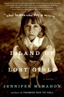 Island of Lost Girls A Novel  9780061445880 Front Cover