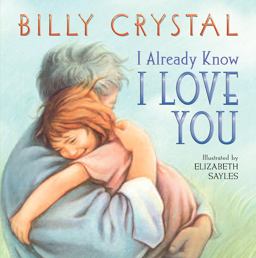 I Already Know I Love You Board Book  9780061450570 Front Cover