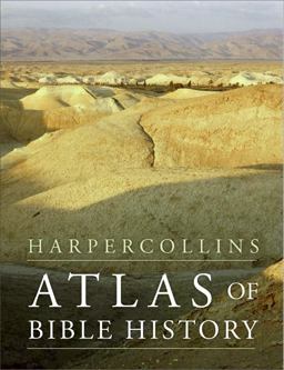 HarperCollins Atlas of Bible History  9780061451959 Front Cover