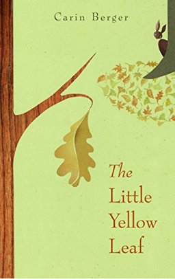 Little Yellow Leaf  9780061452239 Front Cover