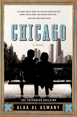 Chicago A Novel  9780061452581 Front Cover
