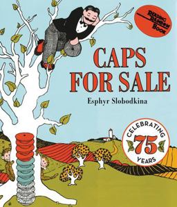 Caps for Sale Board Book A Tale of a Peddler, Some Monkeys and Their Monkey Business 75th 9780061474538 Front Cover