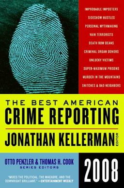 Best American Crime Reporting 2008  9780061490835 Front Cover