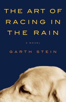 Art of Racing in the Rain  9780061537936 Front Cover