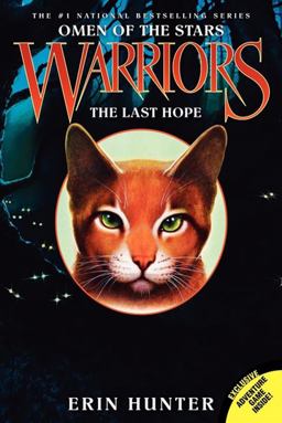 Warriors: Omen of the Stars #6: the Last Hope