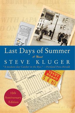 Last Days of Summer Updated Ed A Novel 10th 9780061564819 Front Cover
