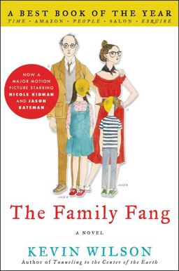 Family Fang A Novel  9780061579059 Front Cover