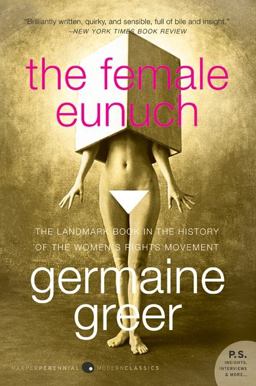 Female Eunuch 21st 9780061579530 Front Cover