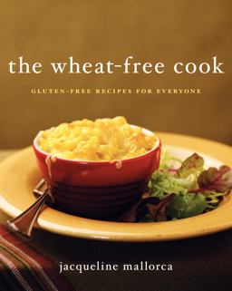 The Wheat-Free Cook
