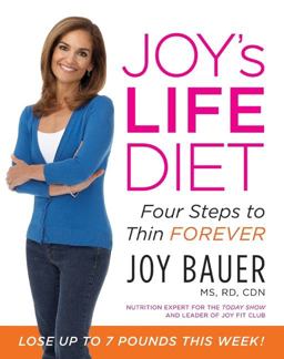 Joy's LIFE Diet Four Steps to Thin Forever  9780061665745 Front Cover