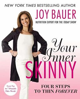 Your Inner Skinny Four Steps to Thin Forever  9780061665752 Front Cover