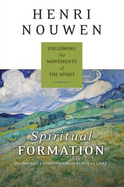 Spiritual Formation Following the Movements of the Spirit  9780061686139 Front Cover