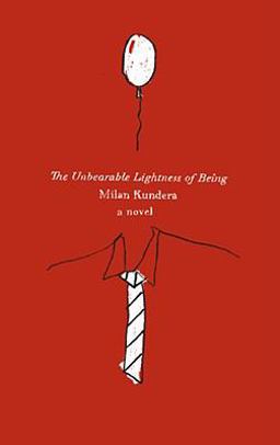Unbearable Lightness of Being A Novel  9780061686696 Front Cover