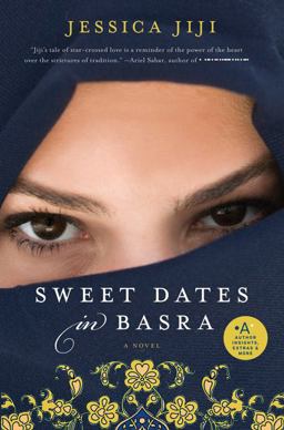 Sweet Dates in Basra A Novel  9780061689307 Front Cover