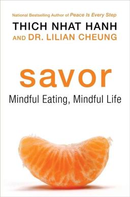 Savor Mindful Eating, Mindful Life  9780061697692 Front Cover