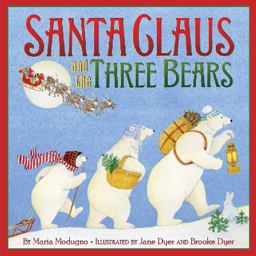 Santa Claus and the Three Bears  9780061700231 Front Cover