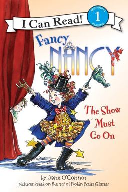 Fancy Nancy: the Show Must Go On