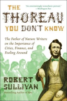 The Thoreau You Don't Know