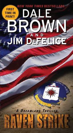 Raven Strike: a Dreamland Thriller