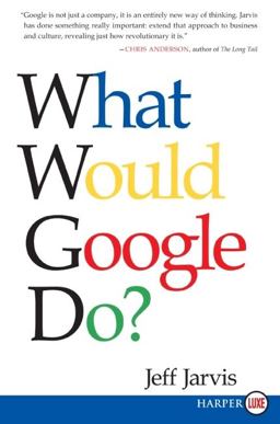What Would Google Do?  9780061719912 Front Cover